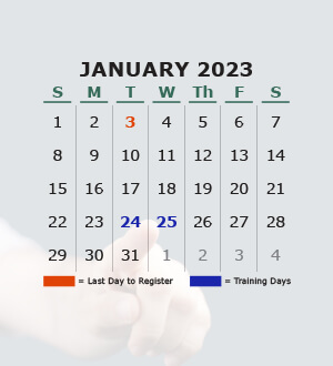 Calendar for January 2023, Register by January 3, Training dates January 24th - 25th